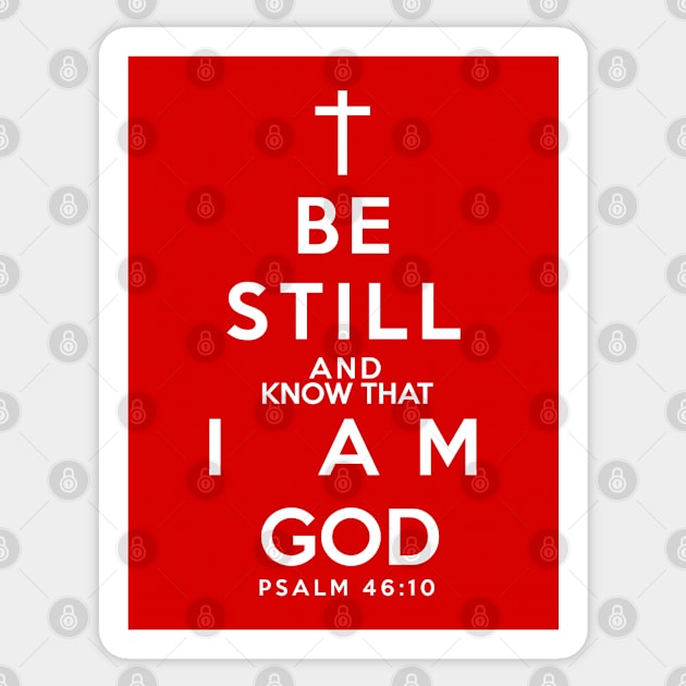 Be Still & Know Sticker by christian_tees